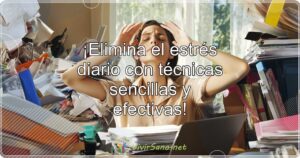 ¡Elimina el estrés diario con técnicas sencillas y efectivas!