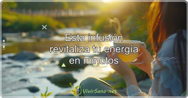 Esta infusión revitaliza tu energía en minutos