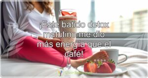 ¡Este batido detox matutino me dio más energía que el café!