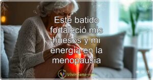 Este batido fortaleció mis huesos y mi energía en la menopausia