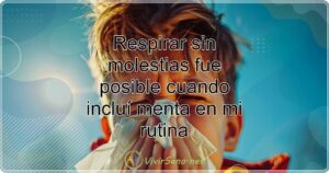 Respirar sin molestias fue posible cuando incluí menta en mi rutina